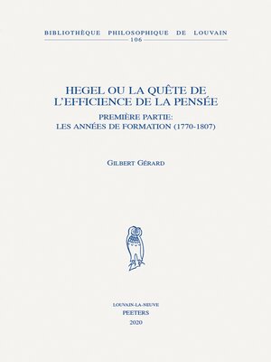 cover image of Hegel ou la quete de l'efficience de la pensee, Premiere partie